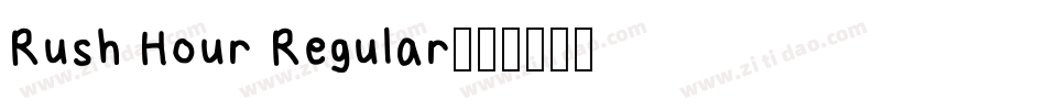 Rush Hour Regular字体转换